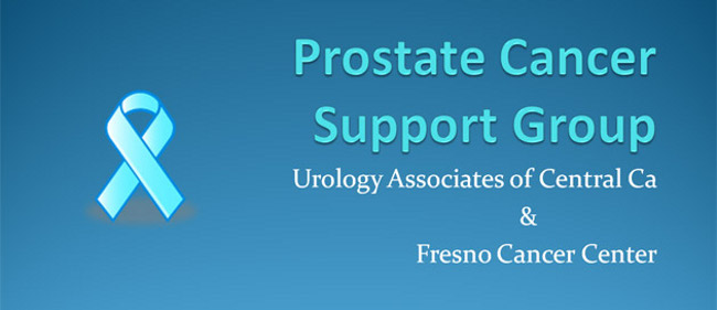 prostate cancer support group Fresno urology